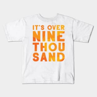 It's Over 9000! Kids T-Shirt